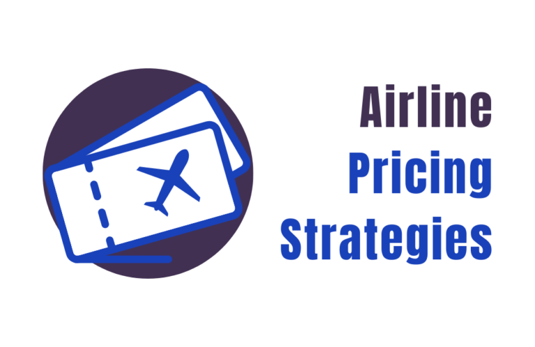 Top 4 Pricing Strategy For Airline Industry