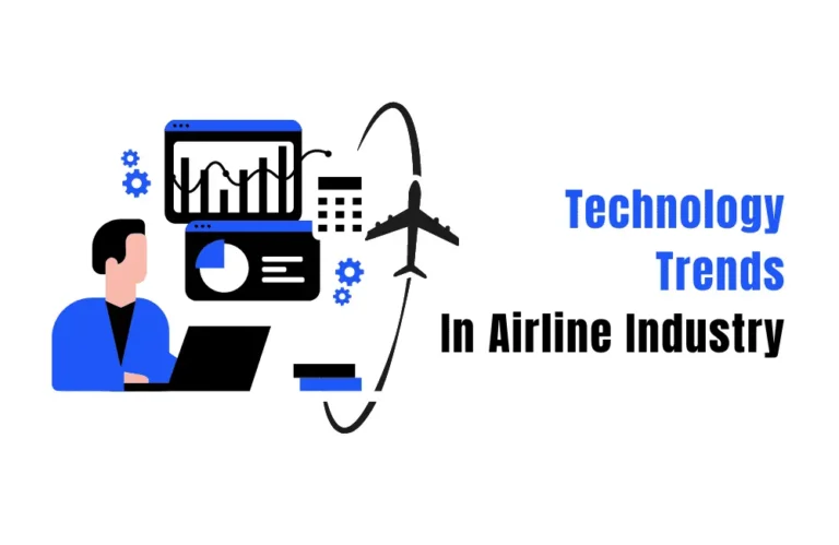 Top 7 Technology Trends in Airline Industry