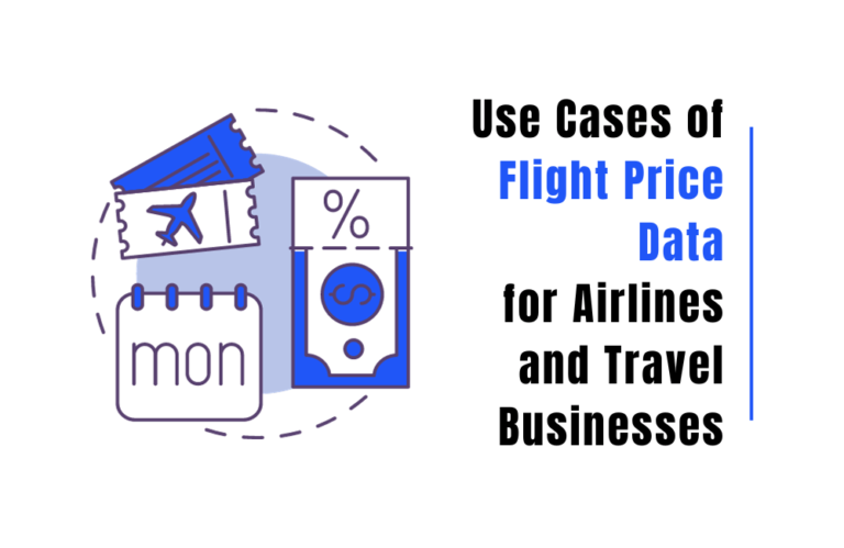 Use Cases of Flight Price Data for Airlines and Travel Businesses
