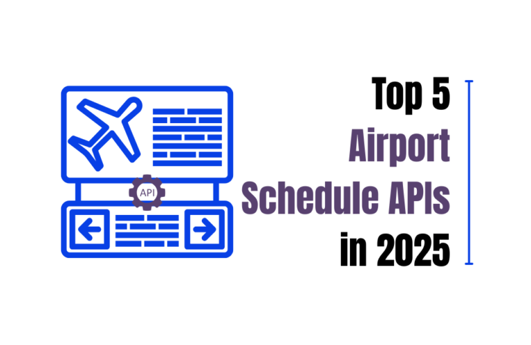 Top 5 Airport Schedule APIs in 2025