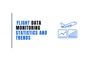 flight data monitoring statistics and trends (1)